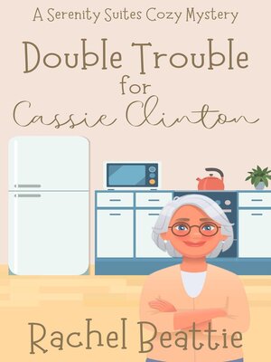 cover image of Double Trouble for Cassie Clinton